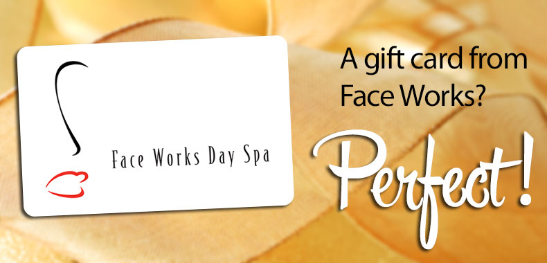 Face Works Day Spa Gift Cards